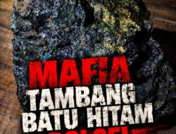 Dugaan Jaringan Tambang Batu Hitam Ilegal di Bolsel: Rusak Ekologi, Diduga Libatkan Pemodal Lokal