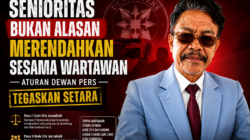 Senioritas Bukan Alasan Merendahkan Sesama Wartawan — Aturan Dewan Pers Tegaskan Setara